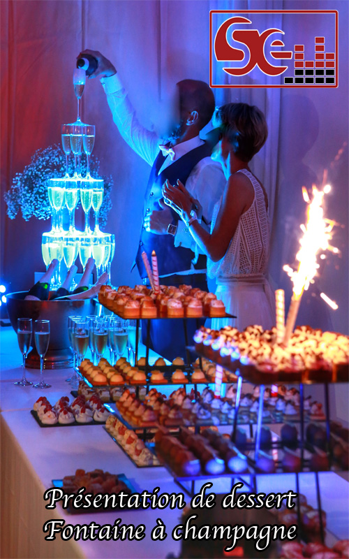 fontaine a champagne presentation de dessert piece montee landes pays basque cote basque bearn mariage animation sud evenements sonorisation animateur dj maries seminaires ambiance musique